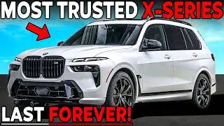 7 MOST RELIABLE BMW X-SERIES Models WORTH Buying After Warranty (2026)