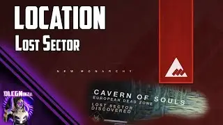CAVERN OF SOULS LOST SECTOR LOCATION | Destiny 2 - Ninja