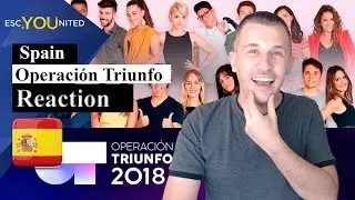 Operación Triunfo Songs Reaction (Spain Eurovision 2019)