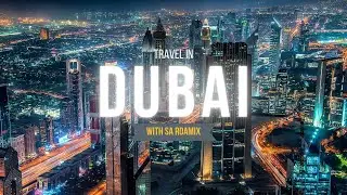 Dubai 4K 🇦🇪 | Mesmerizing Dubai City Tour 2025 | Ultimate UAE Travel Experience