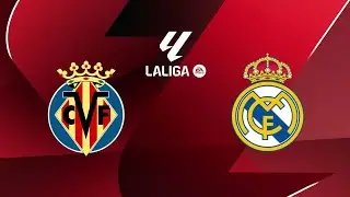 🇪🇦 LaLiga EA SPORTS 25/26 | Villareal CF - Real Madrid | J21