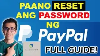 PAANO RESET ANG PASSWORD NG PAYPAL ACCOUNT |  FORGOT PAYPAL PASSWORD |  TAGALOG TIPS 2025