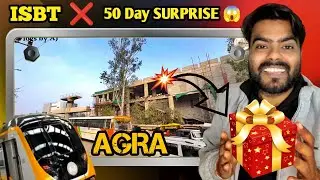 ISBT Metro Station | 30 Din Me Kitna Badla? 😱 | 50 Day Series SURPRISE 🔥&rdquo;