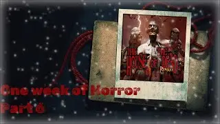 Halloweek 2022 Part 6 - The House Of The Dead Remake