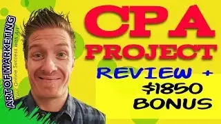 The CPA Project Review 👽 BIG $1850 Bonus 👽👽👽