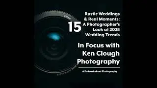 Rustic Weddings & Real Moments: A Photographer&rsquo;s Look at 2025 Wedding Trends