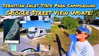 Sebastian Inlet State Park Campground 4K Google Maps Street View Creation Video & Tour