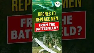 Drones To Replace Men From The Battlefield | By Kuldeep Sir #shorts