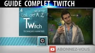 TWITCH LOL A &agrave; Z - GUIDE COMPLET par SKYYART CARRY AD & JUNGLE en FR