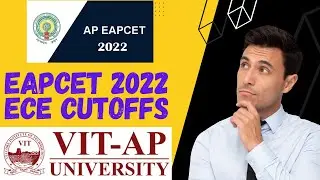 ECE Last Ranks in AP EAPCET for VIT-AP || Cutoff Ranks 2022