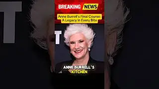Anne Burrell&rsquo;s Final Course: A Legacy in Every Bite