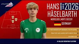 Men's Soccer | Midfielder | Hans H&auml;selbarth, Germany | Highlights | Recruit 2026
