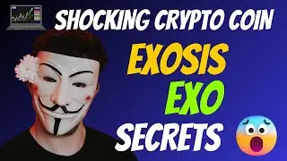 The Shocking Exosis Coin EXO Secrets | Cryptocurrency New Crypto Token Facts Trading Guide