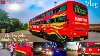 JK Travels Flying Fish Luxury Bus || Mumbai To Gujarat || Vlog-1 | 2020
