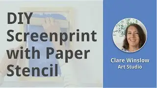 DIY Screenprinting with Paper Stencils
