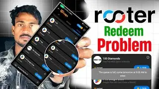 Rooter App Redeem Problem 2026 ! Rooter App Se Redeem Code Kaise Le ! Rooter App Redeem Problem 