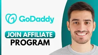 How To Join the GoDaddy Affiliate Program (2026)