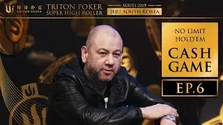 NLHE Cash Game Episode 6 - Triton Poker SHR Jeju 2019