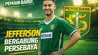 Skill JEFFERSON Jr pemain baru Persebaya Surabaya 