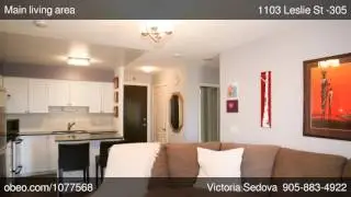 1103 Leslie St -305 North York ON M3C4G8 - Victoria Sedova - REMAX Hallmark Realty Ltd Brokerage