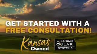 Kansas Solar Systems - Get Your Free Consultation Today!