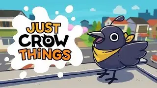 Creating Maximum Havoc and Mayhem in This Hilarious Avian Adventure!! - Just Crow Things