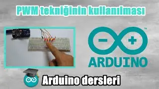 Arduino PWM tekniğinin kullanılması ( ARDUİNO DERSLERİ #26 )