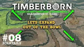 Timberborn - BeaverBrook IV - #08 - Improving the expansion situation