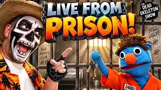 LIVE from Prison with Stubby and The Dead Skeleton!