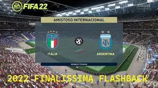 FIFA 22 Classic match Italy vs Argentina 2022 Finalissima flashback Wembley Stadium Gameplay