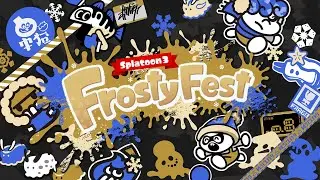 SEASONAL SPLATFEST: FROSTY FEST - TEAM PRESENTS - PART 1 | SPLATOON 3 (2022) - ONLINE MULTIPLAYER