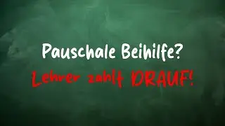 Pauschale Beihilfe: Warum Lehrer besser die Finger davon lassen sollten! (Erkl&auml;rung & Tipps)