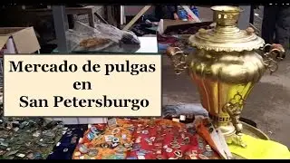 Mercado de pulgas en San Petersburgo