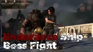 Tomb Raider Definitive Edition: Endurance Ship Boss Fight - Xbox One