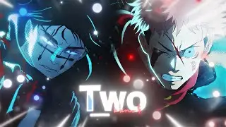 bbno$ - Two | Itadori Vs Choso [Edit/AMV] 4K