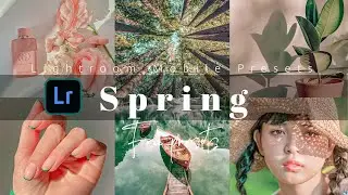 Lightroom Mobile Presets Free DNG | Lightroom presets tutorial | SPRING PRESET