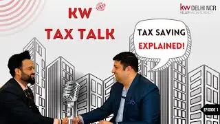 Unlock the Power of Smart Investing - KW TAX TALK| Episode - 1