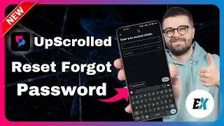 How to Reset Forgotten Password on Upscrolled App - Change Forgotten Password on Upscrolled App