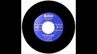 RAY PRESNELL AND COUNTRY BOY'S - HUG AND A SLUG