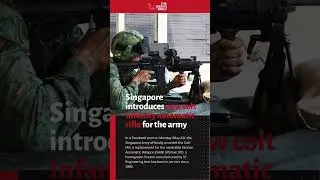 Singapore introduces new colt Infantry automatic rifle for the army