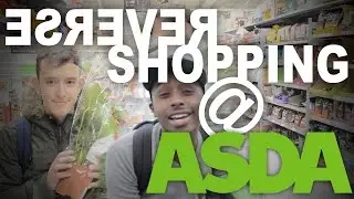 REVERSE SHOPPING AT ASDA!!