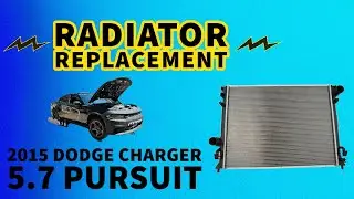 Radiator Replacement on Cop Car 2015 Dodge Charger 5.7 Pursuit