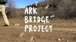 ARK Bridge Project: A Plan to Develop Ecotourism in Southern Armenia