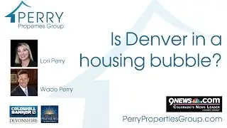9News Is Denver in a Housing Bubble?