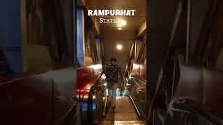 Rampurhat station🚏 | RiyanX