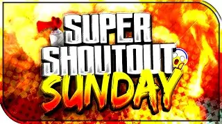 SHOUTOUT SUNDAY #6! GAIN ACTIVE SUBSCRIBERS FAST! (OLD EPISODE)