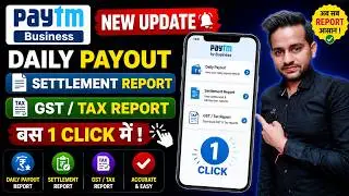 Paytm Business App New Feature 🚀 | Daily Payout & Settlement Report 2026 Explained!