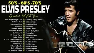Elvis Presley Greatest Hits Full Album - Best Songs Of Elvis Presley - Best Oldies Songs