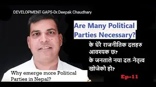 Are many Political Parties necessary in Nepal?