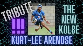 KURT-LEE ARENDSE TRIBUTE - THE NEW CHESLIN KOLBE